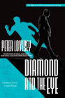 Diamond and the Eye (A Detective Peter Diamond Mystery #20) By Peter Lovesey Cover Image
