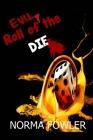 Evil Roll of the Die Cover Image