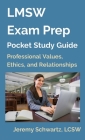 LMSW Exam Prep Pocket Study Guide: Professional Values, Ethics, and Relationships Cover Image