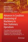 Advances in Condition Monitoring of Machinery in Non-Stationary Operations: Proceedings of the Fourth International Conference on Condition Monitoring (Applied Condition Monitoring #4) Cover Image