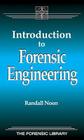 Introduction to Forensic Engineering (Forensic Library) Cover Image
