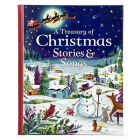 A Treasury of Christmas Stories and Songs By Parragon Books (Editor), Jenny Lovlie, Rowan Martin Cover Image
