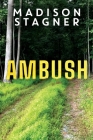Ambush By Madison Stagner Cover Image