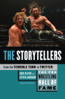 The Pro Wrestling Hall of Fame: The Storytellers (from the Terrible Turk to Twitter) By Greg Oliver, Steven Johnson Cover Image