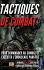 Tactiques de combat: Un manuel illustré By Matthew Luke, Jacques Stéphan (Translator) Cover Image