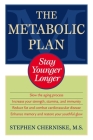 The Metabolic Plan: Stay Younger Longer Cover Image