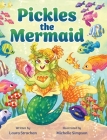 Pickles the Mermaid By Laura Strachan, Michelle Simpson (Illustrator) Cover Image