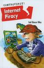 Internet Piracy (Controversy!) By Gail Blasser Riley Cover Image