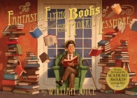 The Fantastic Flying Books of Mr. Morris Lessmore By William Joyce, William Joyce (Illustrator), Joe Bluhm (Illustrator) Cover Image