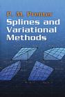 Splines and Variational Methods (Dover Books on Mathematics) By P. M. Prenter, Mathematics Cover Image