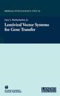 Lentiviral Vector Systems for Gene Transfer (Medical Intelligence Unit (Unnumbered) #31) Cover Image