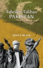 Tehrik-e-Taliban Pakistan: Origin, Evolution and Future Portents Cover Image