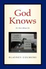 God Knows By Blayney Colmore Cover Image