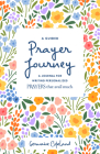 A Guided Prayer Journey: A Journal for Writing Personalized Prayers That Avail Much By Germaine Copeland Cover Image