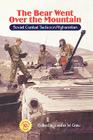 The Bear Went Over the Mountain: Soviet Combat Tactics in Afghanistan Cover Image