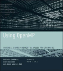 Using OpenMP: Portable Shared Memory Parallel Programming (Scientific and Engineering Computation) By Barbara Chapman, Gabriele Jost, Ruud Van Der Pas Cover Image