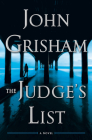 The Judge's List: A Novel (The Whistler #2) Cover Image