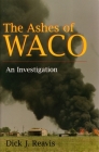 The Ashes of Waco Cover Image