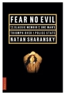 Fear No Evil By Natan Sharansky Cover Image