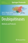 Deubiquitinases: Methods and Protocols (Methods in Molecular Biology #2591) Cover Image