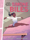 Simone Biles: Athletes Who Made a Difference By Josh Anderson, Casey Ella Fredrick (Illustrator) Cover Image