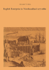 English Enterprise in Newfoundland 1577-1660 (Heritage) Cover Image