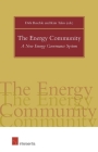 The Energy Community: A New Energy Governance System Cover Image