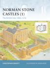 Norman Stone Castles (1): The British Isles 1066–1216 (Fortress) Cover Image