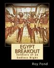 Egypt Breakout: Soldiers of an Endless Night Cover Image