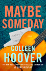 Maybe Someday By Colleen Hoover Cover Image