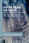 From Fear to Hate: Legal-Linguistic Perspectives on Migration Cover Image