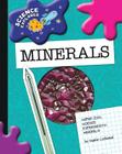 Minerals (Explorer Library: Science Explorer) By Sophie Lockwood Cover Image