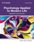 Psychology Applied to Modern Life: Adjustment in the 21st Century, Loose-Leaf Version By Wayne Weiten, Dana S. Dunn, Elizabeth Yost Hammer Cover Image