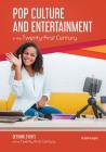 Pop Culture and Entertainment in the Twenty-First Century Cover Image