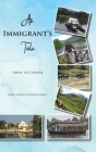 An Immigrant's Tale: India to Canada By Inasu George Nadakavukaran Cover Image