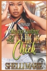 Always Hating on the Thick Chick By Shelli Marie Cover Image