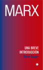 Marx: Una breve introducción By Peter Singer Cover Image