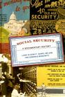 Social Security: A Documentary History Cover Image