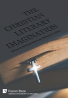 The Christian Literary Imagination (Philosophy of Religion) Cover Image