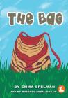 The Bag By Emma Spelman, Jr. Pabalinas, Rosendo (Illustrator) Cover Image
