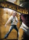 The Desert Sands: Wells Worthy and the Map of Peril: Book One Cover Image