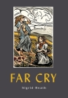 Far Cry By Sigrid Heath Cover Image