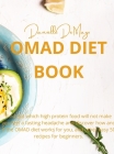 Omad Diet Book By Danielle Danielle Cover Image