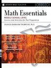 Math Essentials, Middle School Level: Lessons and Activities for Test Preparation (J-B Ed: Test Prep #71) By Frances McBroom Thompson Cover Image