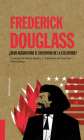 Frederick Douglass: ¿Debo argumentar el sinsentido de la esclavitud? (Akiparla #8) By Cinta Fosch (Illustrator), Arianna Squilloni Cover Image