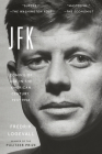 JFK: Coming of Age in the American Century, 1917-1956 By Fredrik Logevall Cover Image