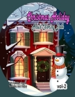 Christmas Holiday Adult Coloring Book vol-2 By Raj Coloring Publishing Cover Image