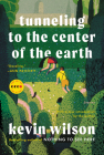 Tunneling to the Center of the Earth: Stories (Art of the Story) Cover Image
