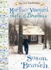 Martha's Vineyard - Isle of Dreams By Susan Branch, Susan Branch (Illustrator) Cover Image