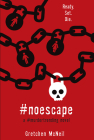 #NoEscape (#MurderTrending) By Gretchen McNeil Cover Image